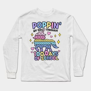 Funny Happy Poppin my way trough 100 Days Of School Long Sleeve T-Shirt